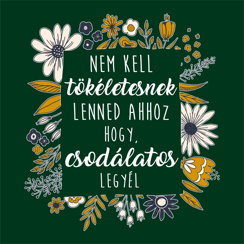 Nem kell tökéletesnek lenned