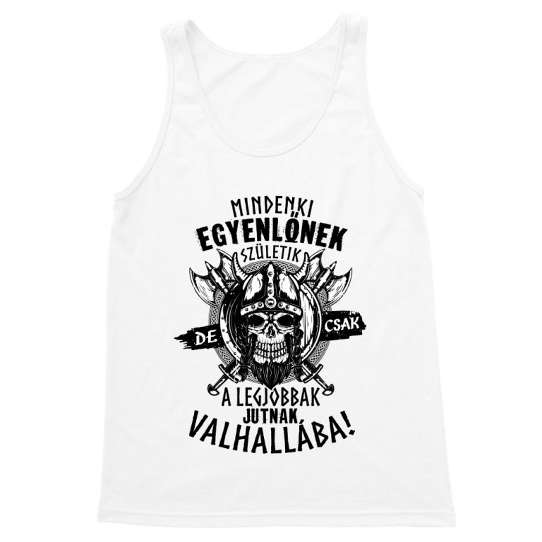 A legjobbak jutnak valhallába