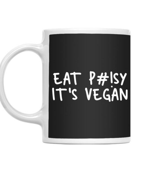 Eat pussy, it's vegan Vegán Bögre - Vegán
