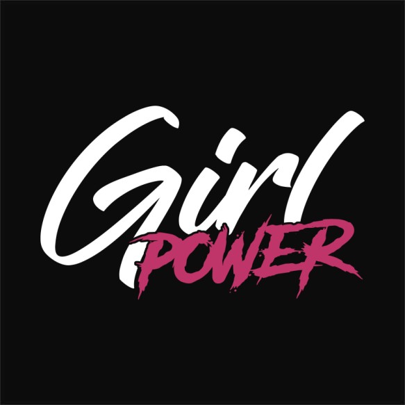 Girl power Nőknek Pólók, Pulóverek, Bögrék - Nőknek