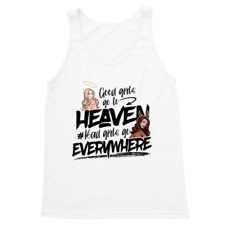 Good girls go to heaven