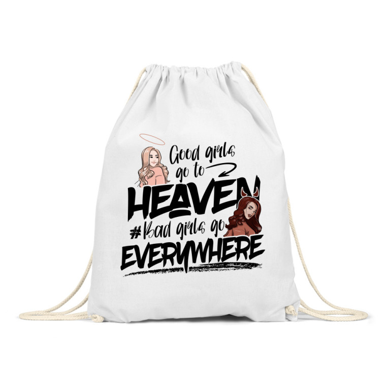Good girls go to heaven