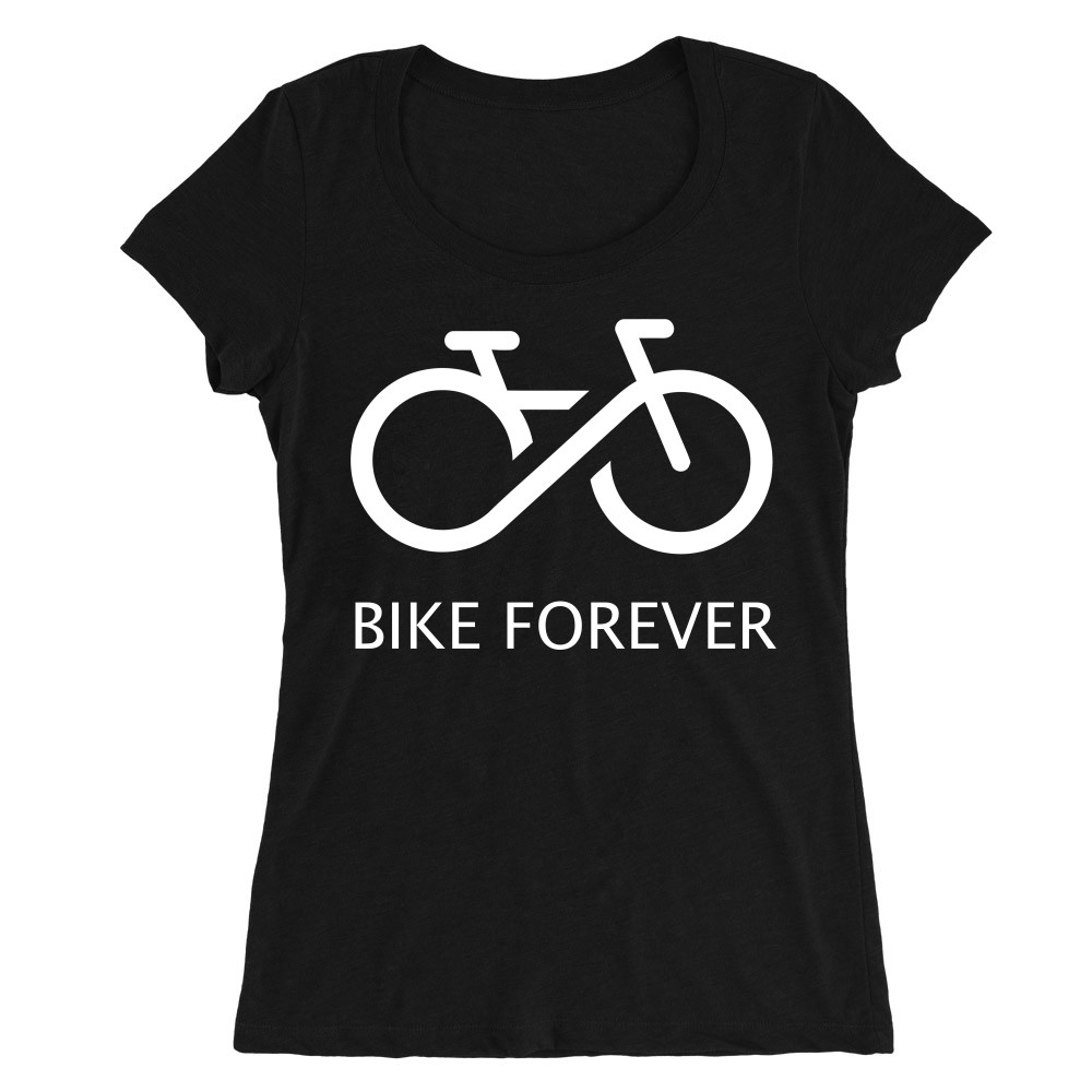 Bike forever Női O-nyakú Póló