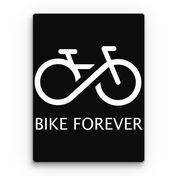Bike forever Sport Vászonkép - Szabadidő