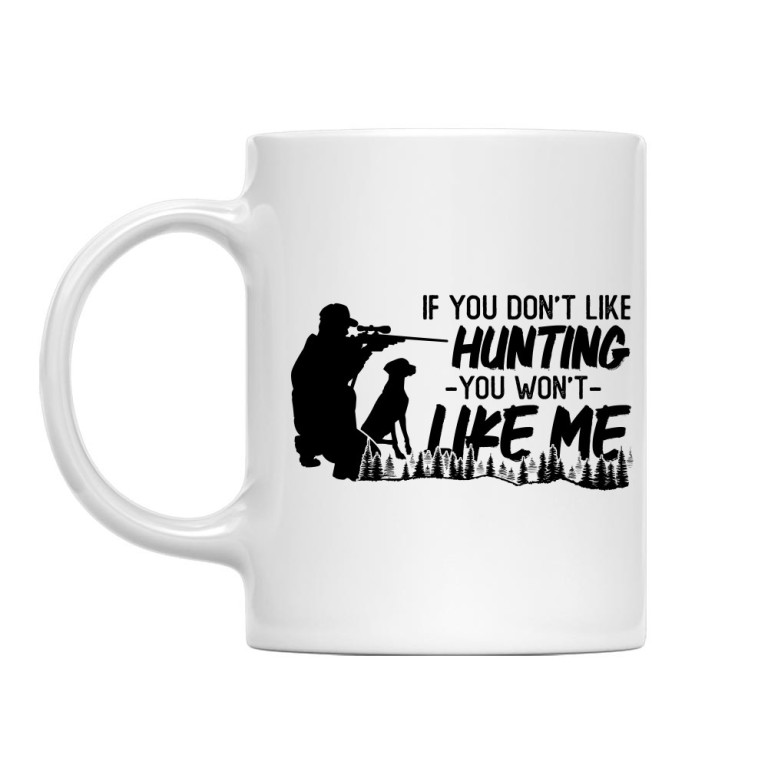 If you don't like hunting