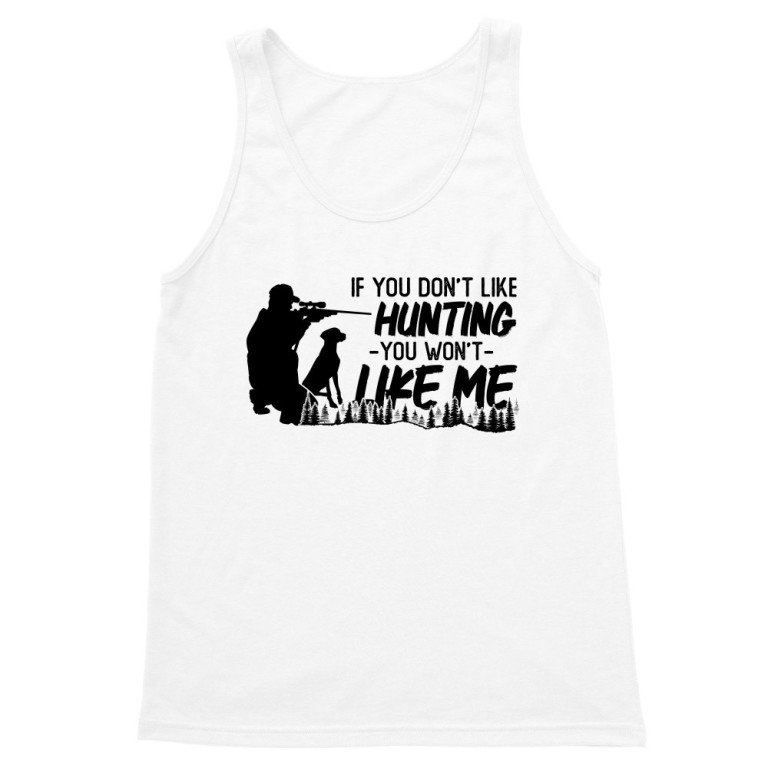 If you don't like hunting