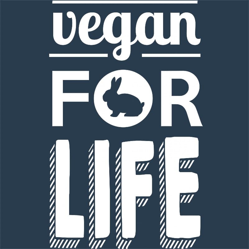 Vegan for life