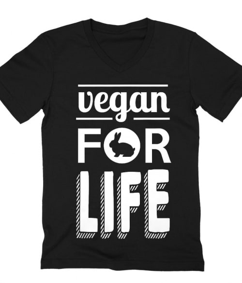 Vegan for life Póló - Ha Vegetarian rajongó ezeket a pólókat tuti imádni fogod!