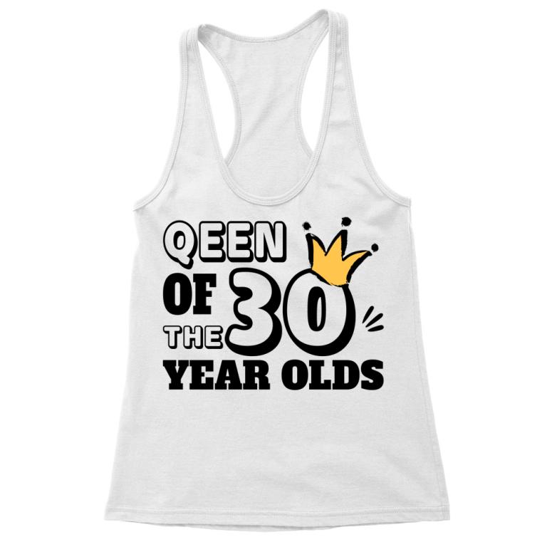 The queen of - 30