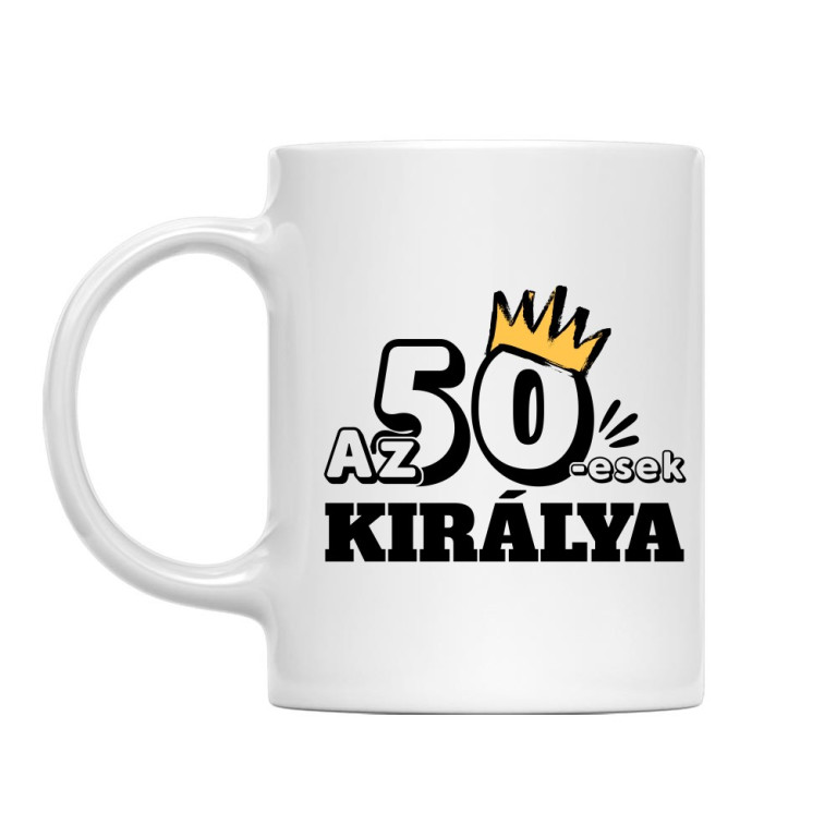 Az ötvenesek királya - Bögre