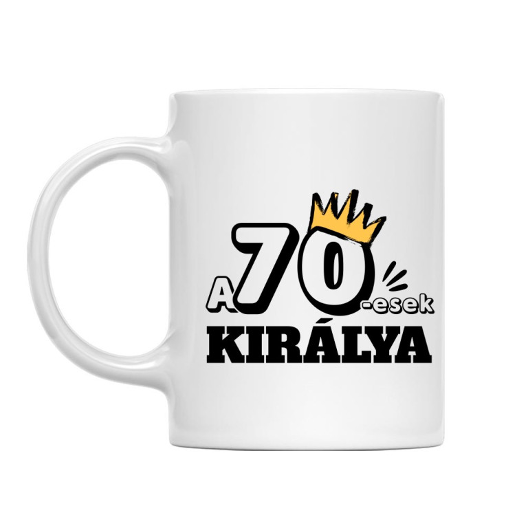 A hetvenesek királya - Bögre