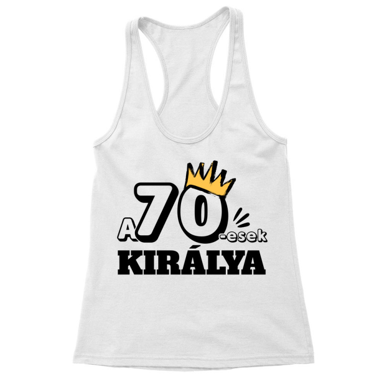 A hetvenesek királya - Női Trikó