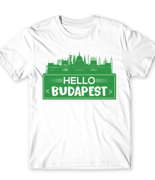 Hello Budapest - tábla Budapest Póló - Kultúra