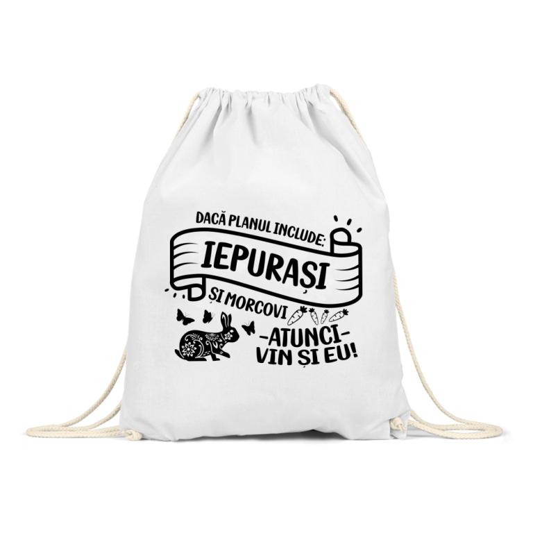 Dacă planul include iepurași