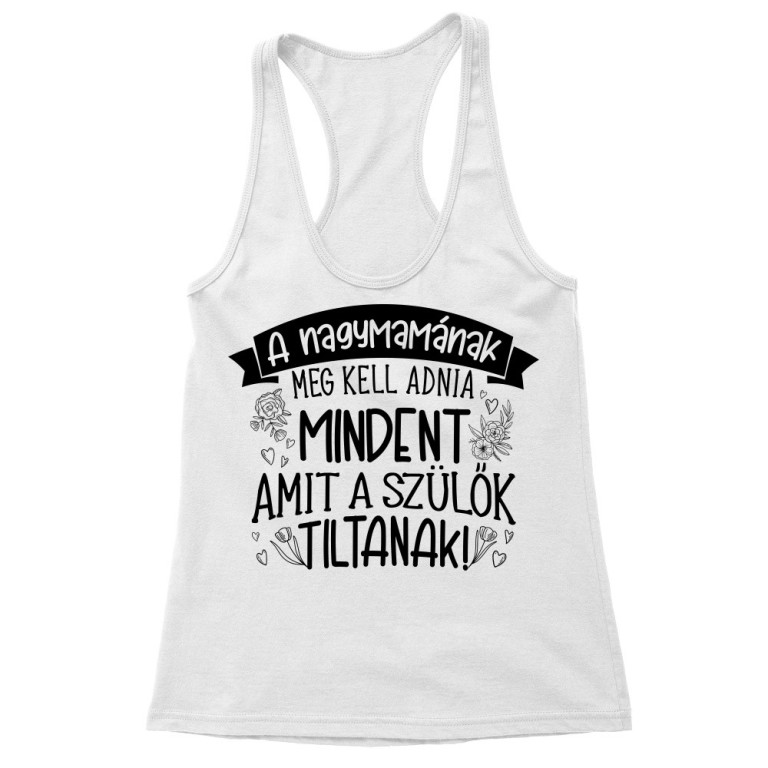 A nagymamának meg kell adnia