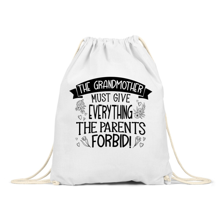 Gradmother must give