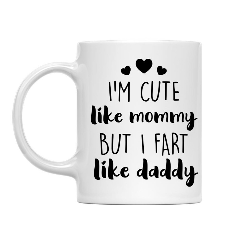 I fart like daddy