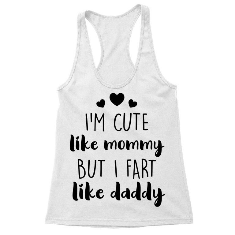 I fart like daddy