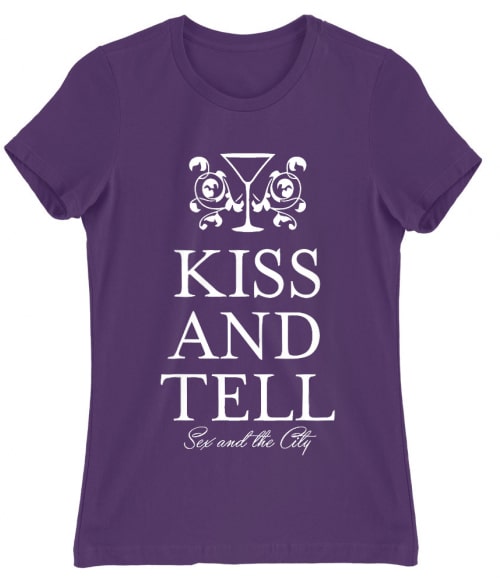 Kiss and Tell Póló - Ha Sex and the City rajongó ezeket a pólókat tuti imádni fogod!