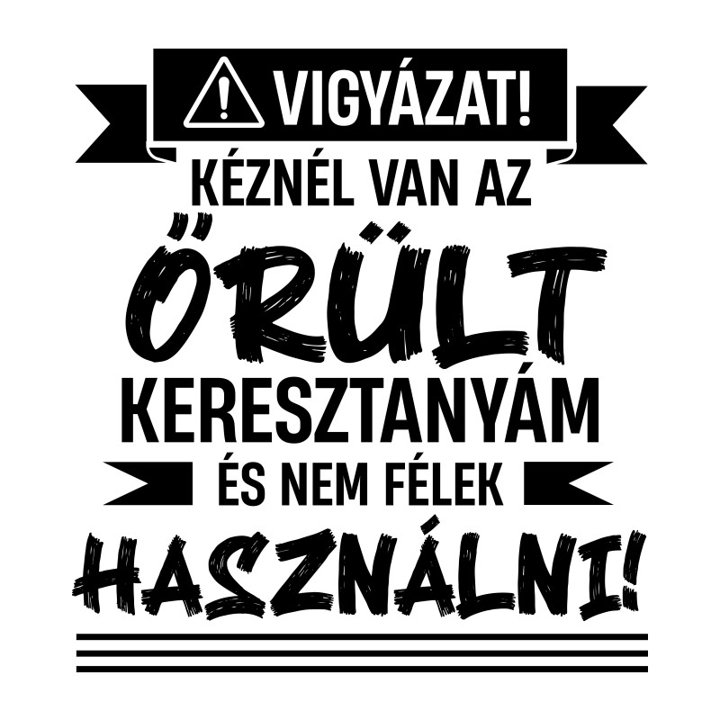 Őrült keresztanya