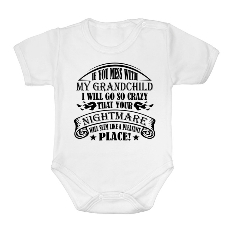 If you mess with my grandchild