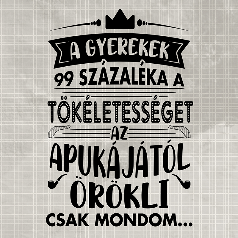 A gyerekek 99 százaléka
