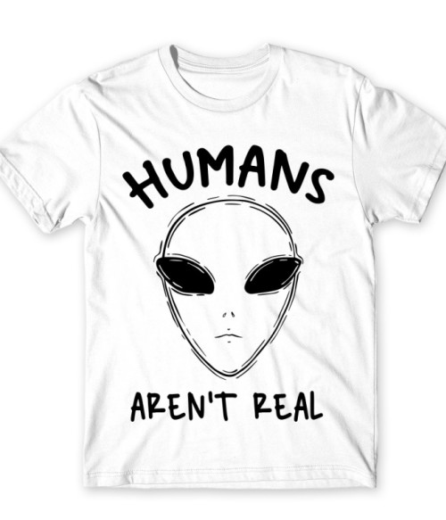 Humans aren't real UFO Férfi Póló - UFO