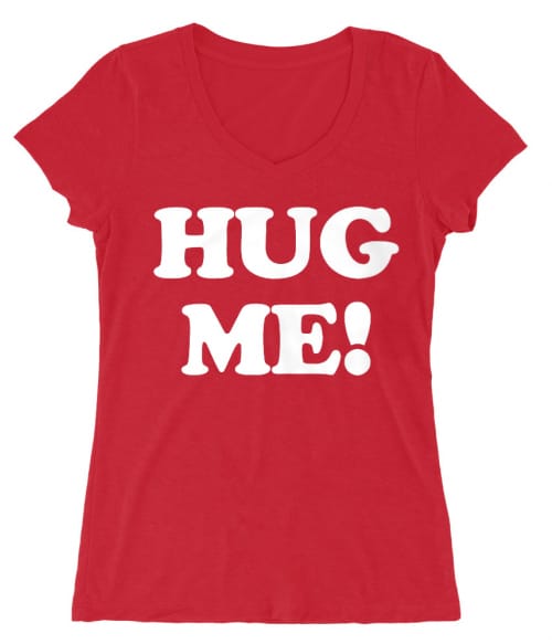 Hug me! Scrubs Póló - Ha Scrubs rajongó ezeket a pólókat tuti imádni fogod!
