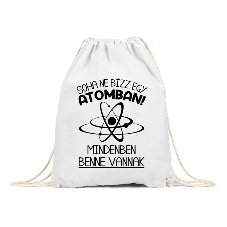 Soha ne bízz egy atomban