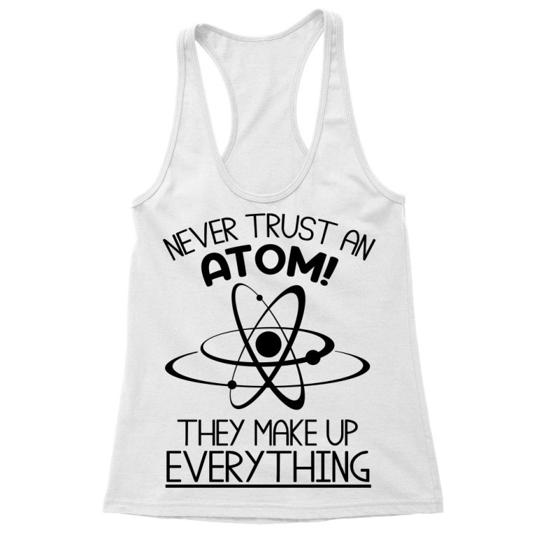 Never trust an atom