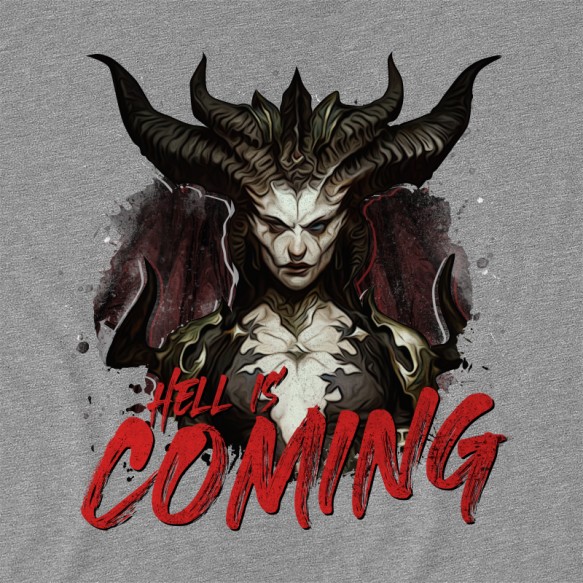 Hell is coming Diablo Pólók, Pulóverek, Bögrék - Gaming