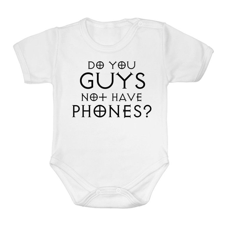 Do you guys not have phones?