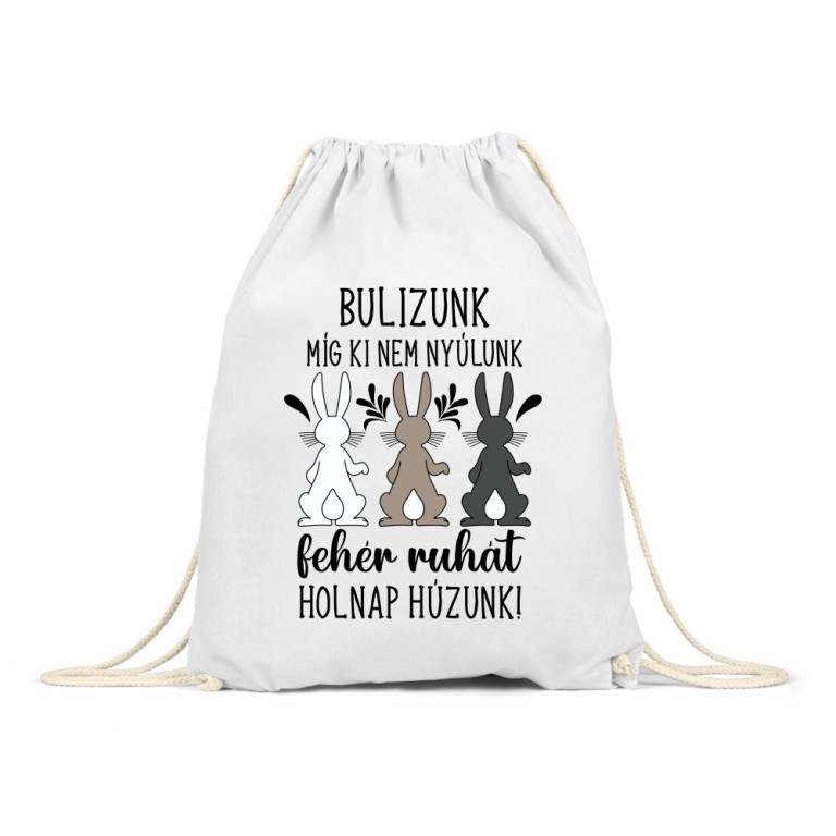 Bulizunk míg ki nem nyúlunk - Tornazsák