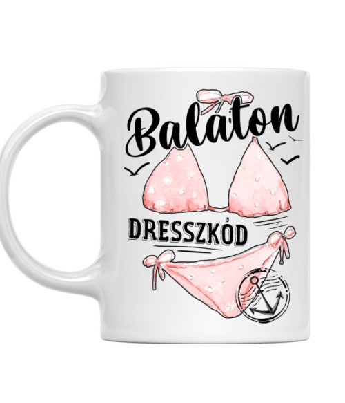 Balaton dresszkód - Női Balaton Bögre - Kultúra