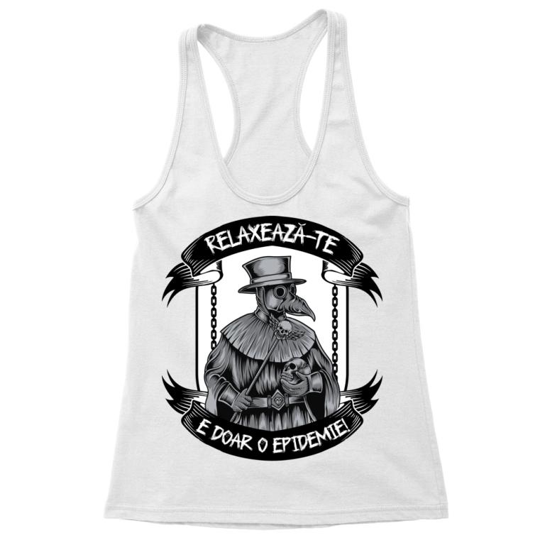 E doar o epidemie - Tricou pentru femei