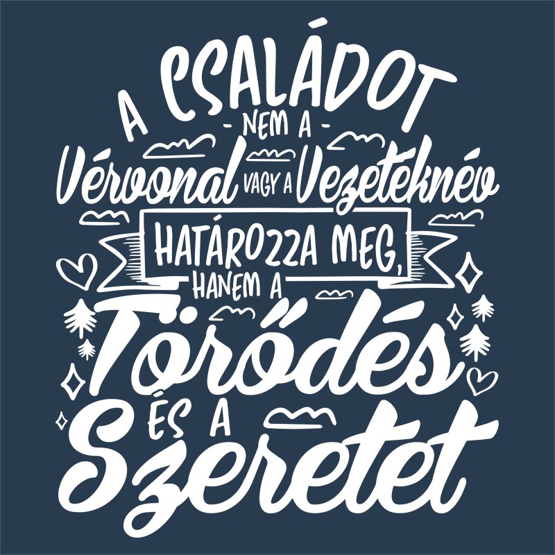 Ami a családot határozza meg