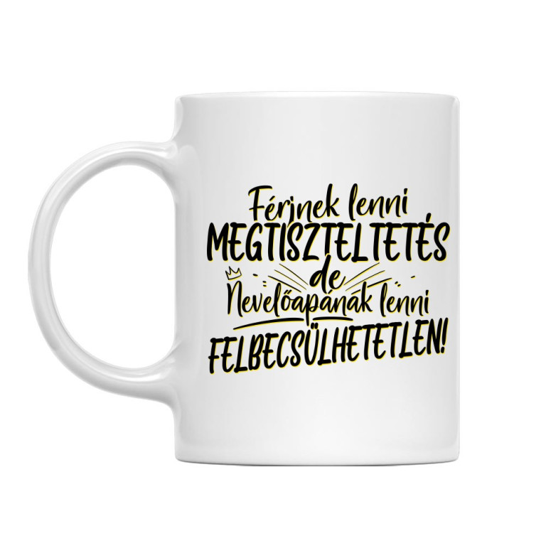 Nevelőapának lenni felbecsülhetetlen - Bögre