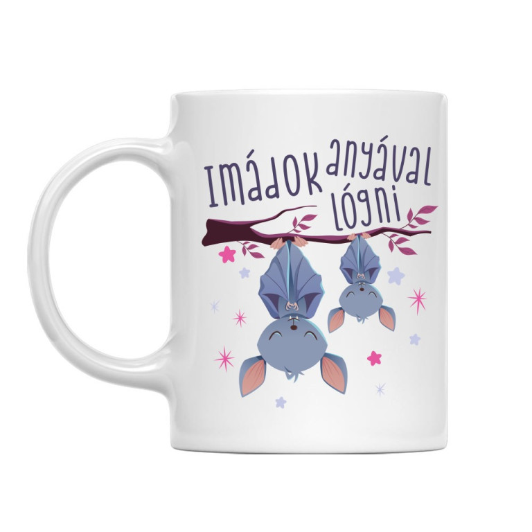Imádok anyával lógni - Bögre