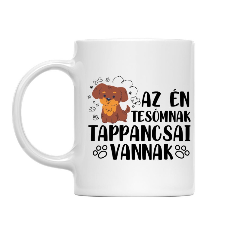 Az én tesómnak tappancsai vannak - Bögre