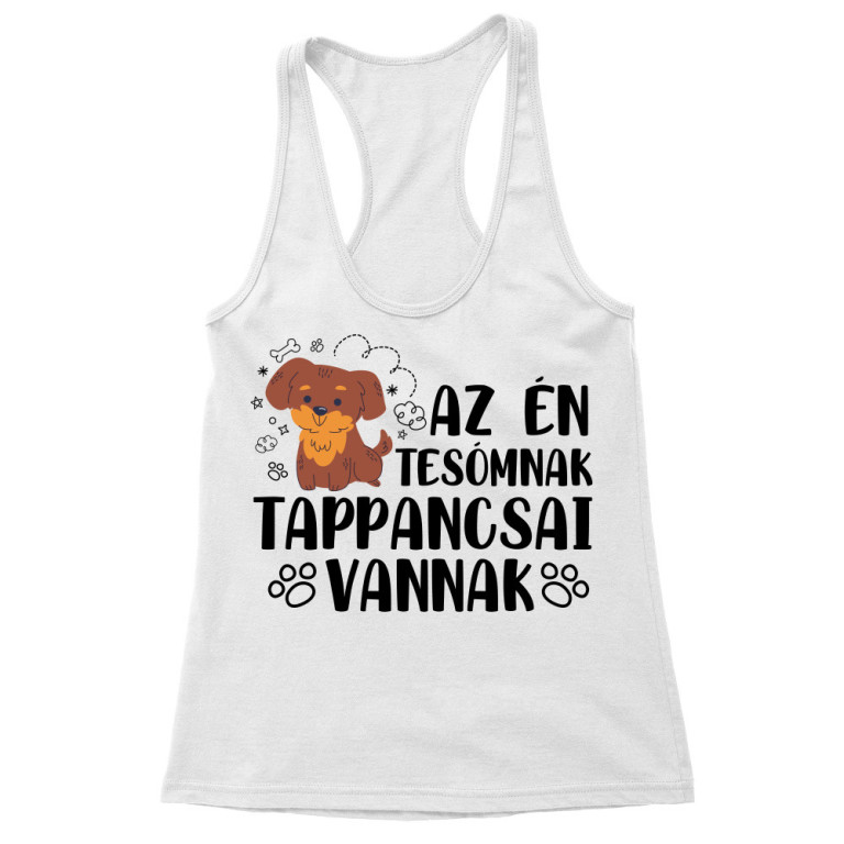Az én tesómnak tappancsai vannak - Női Trikó