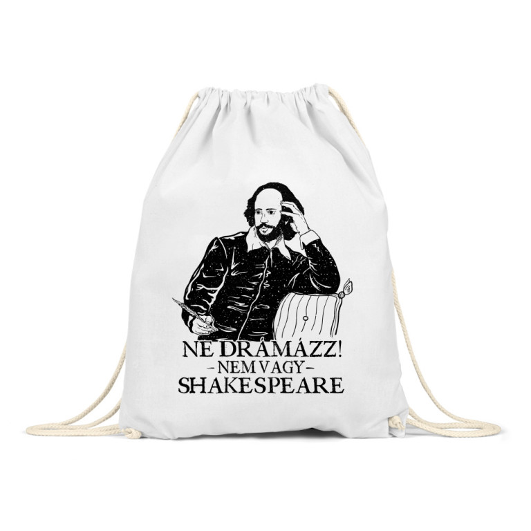 Ne drámázz - Shakespeare