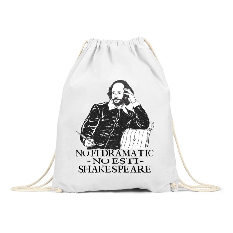 Nu fi dramatic - Shakespeare