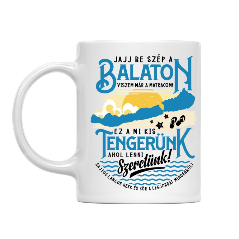 Jajj be szép a Balaton - Bögre