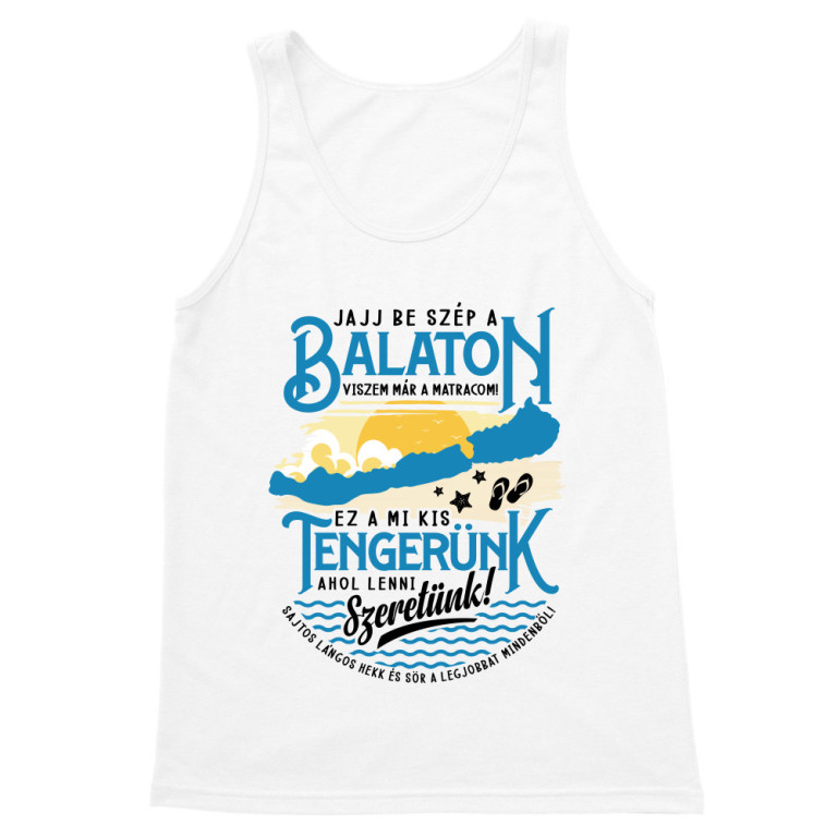 Jajj be szép a Balaton - Férfi Trikó