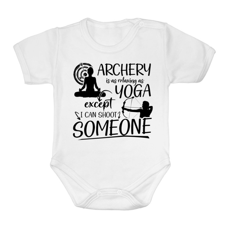 Archery is like yoga - Baby Body