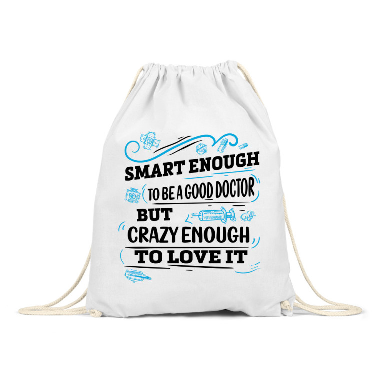 Smart enough to be a good doctor