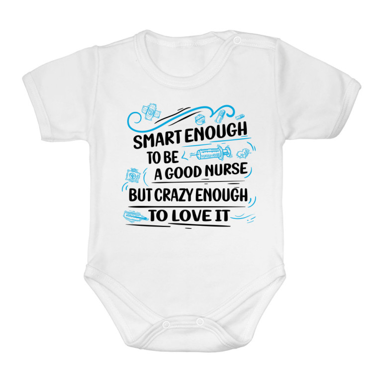Smart enough to be a good nurse