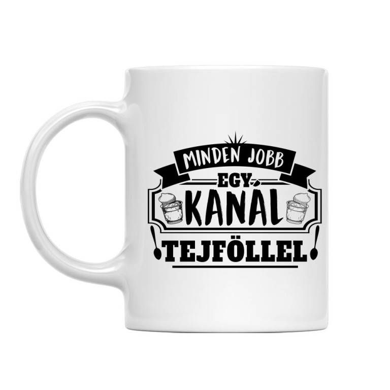 Minden jobb tejföllel - Bögre