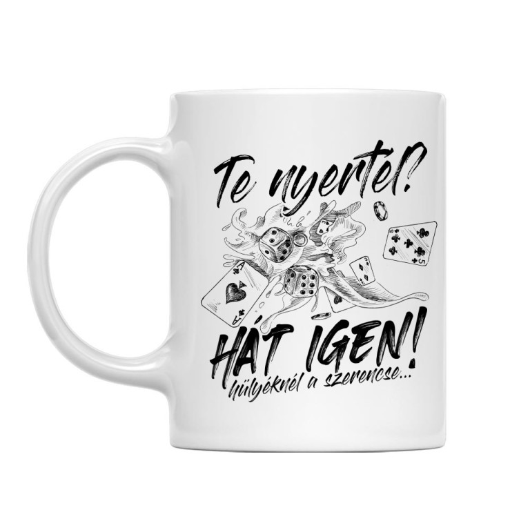 Te nyertél? - Bögre