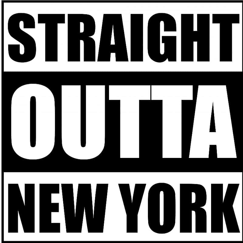 Straight Outta New York